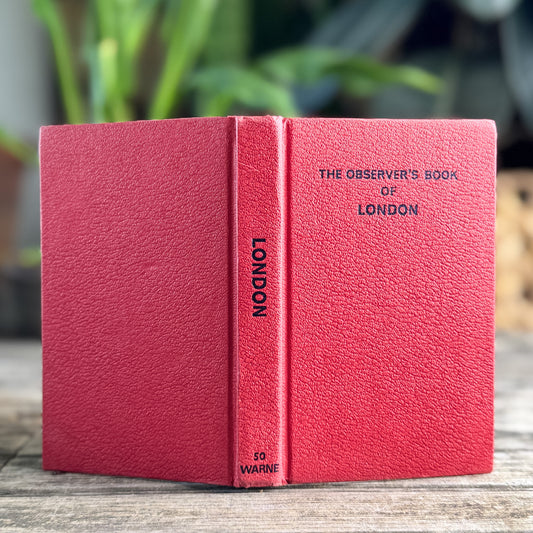 The Observer's Book of London, Geoffrey Palmer and Noel Lloyd, 1973