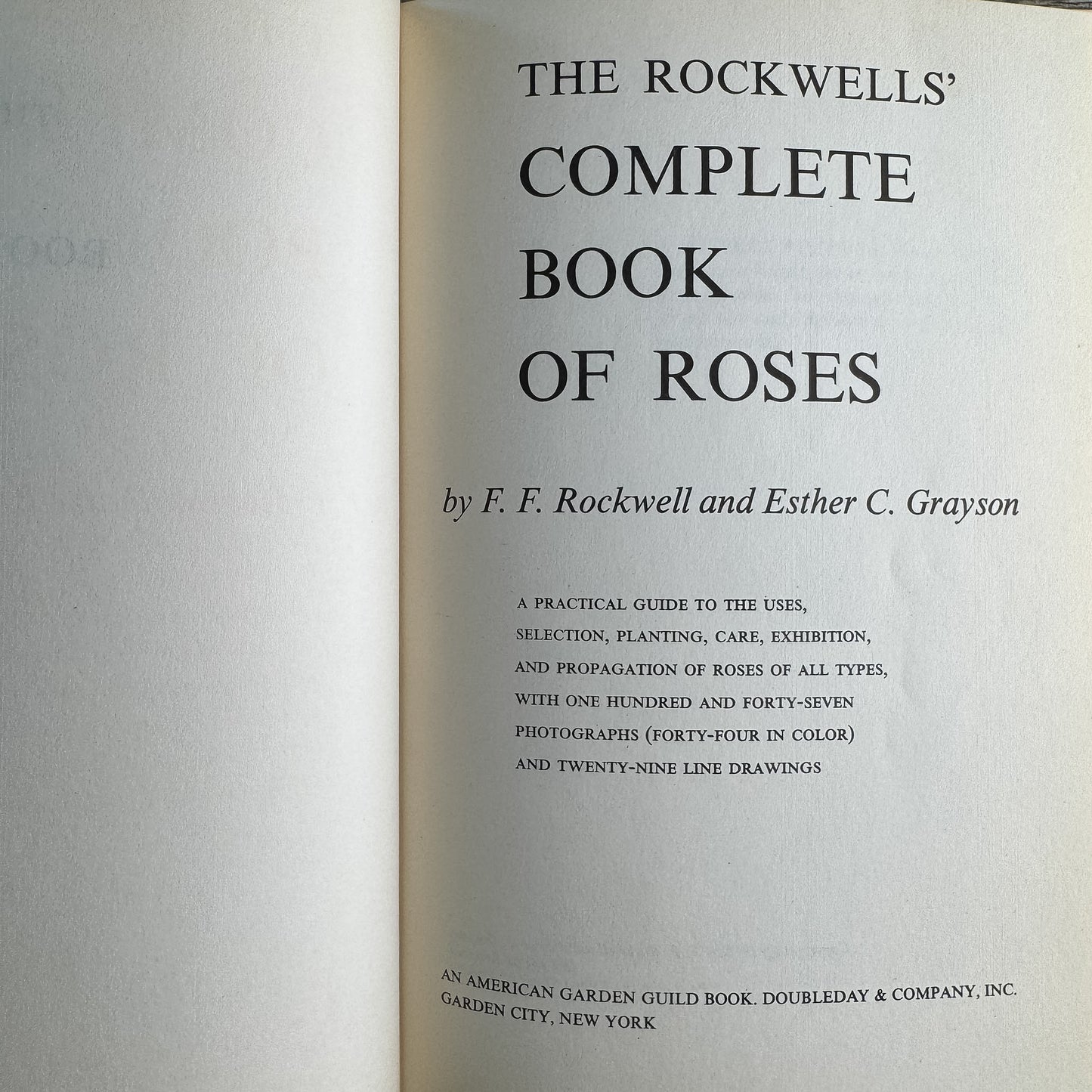 The Rockwells' Complete Book of Roses, F. F. Rockwell and Esther C. Grayson, 1958