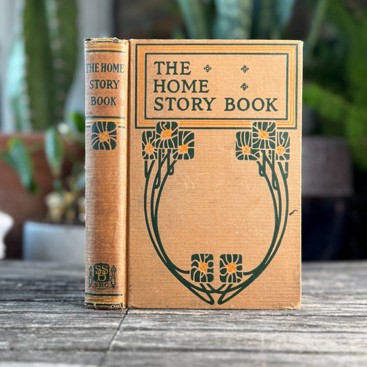 The Home Story Book: A Collection of Children’s Stories, 1926 Faith-Based Stories