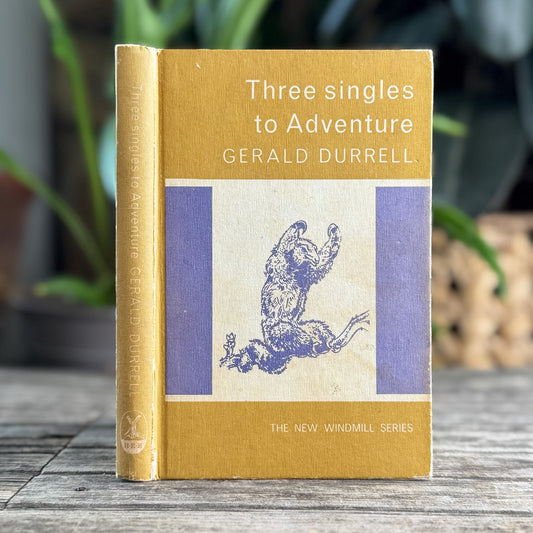 Three Singles to Adventure, Gerald Durrell, 1969