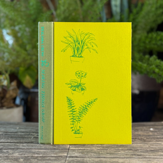 Making Things Grow, 1969 Illustrated Indoor Gardening Guide