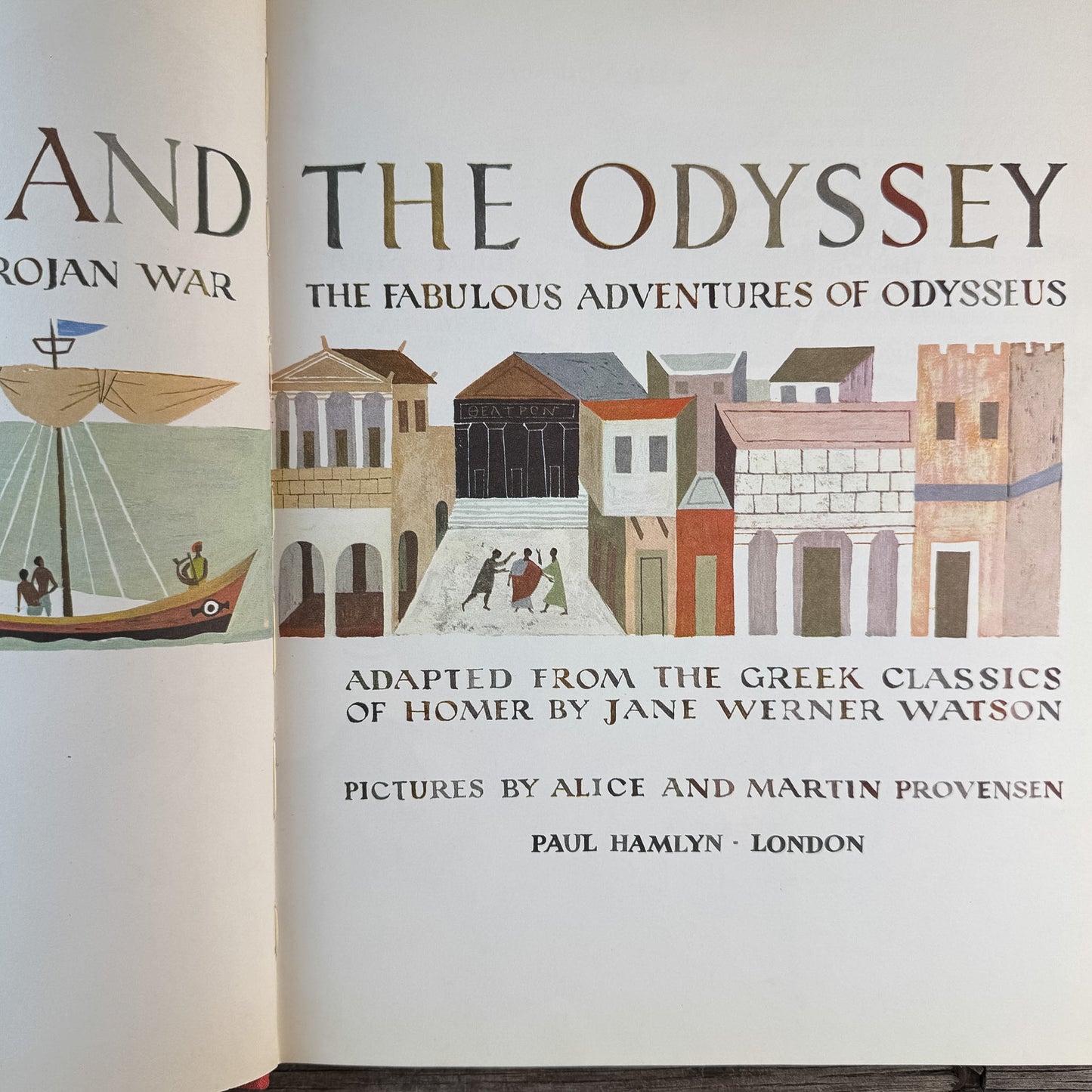 The Iliad and the Odyssey, Retold by Jane Werner Watson, 1970 Illustrated Edition