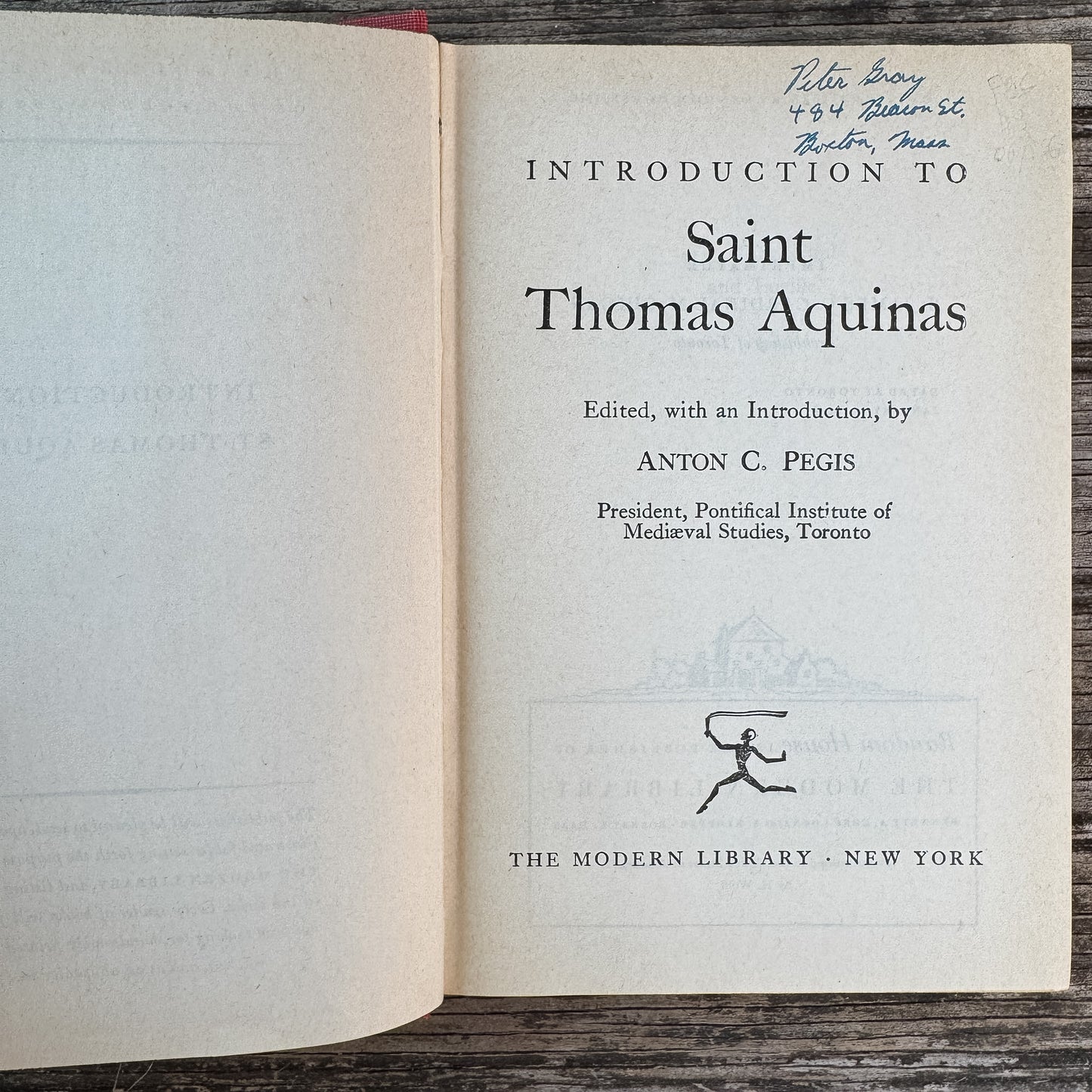 Introduction to St. Thomas Aquinas, Edited by Anton C. Pegis, 1948 Modern Library Edition