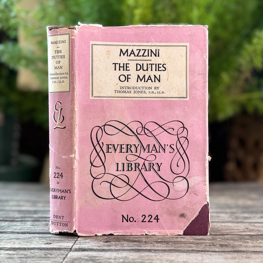The Duties of Man and Other Essays, Joseph Mazzini, 1966 Everyman's Library Edition