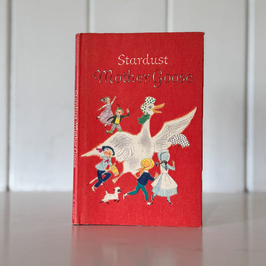 Stardust Mother Goose, 1968, Illustrated Small Children’s Hardcover Book