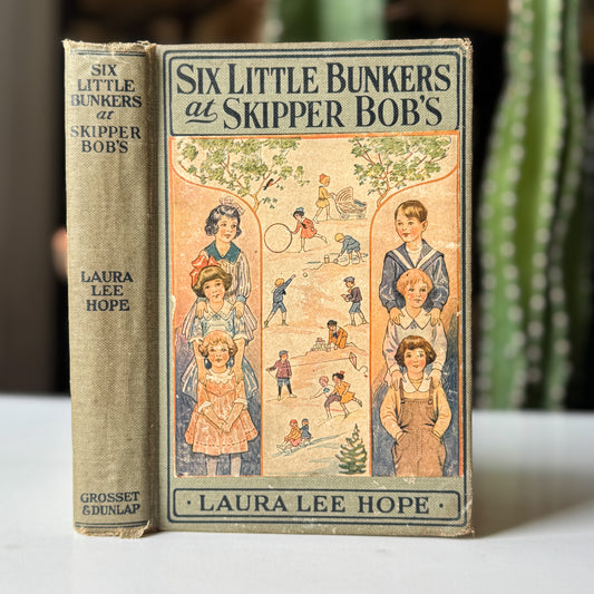 Six Little Bunkers at Skipper Bob’s by Laura Lee Hope, 1929