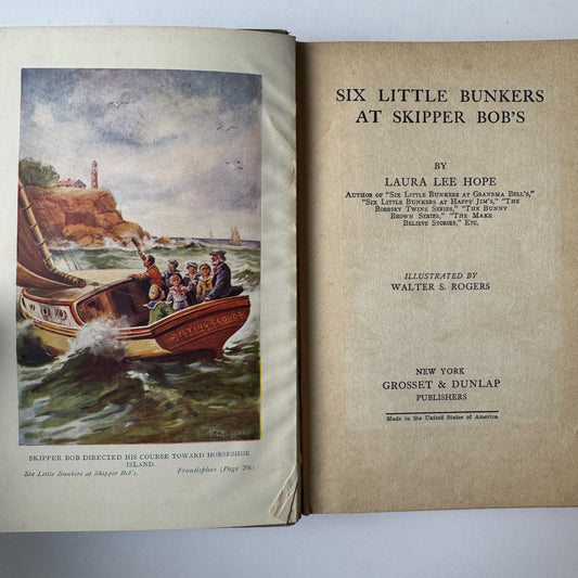 Six Little Bunkers at Skipper Bob’s by Laura Lee Hope, 1929