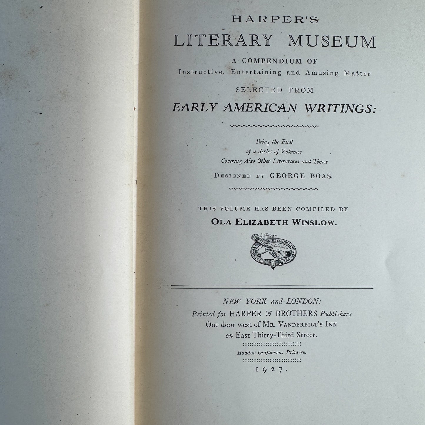 Harper’s Literary Museum: Early American Writings, 1927 First Edition