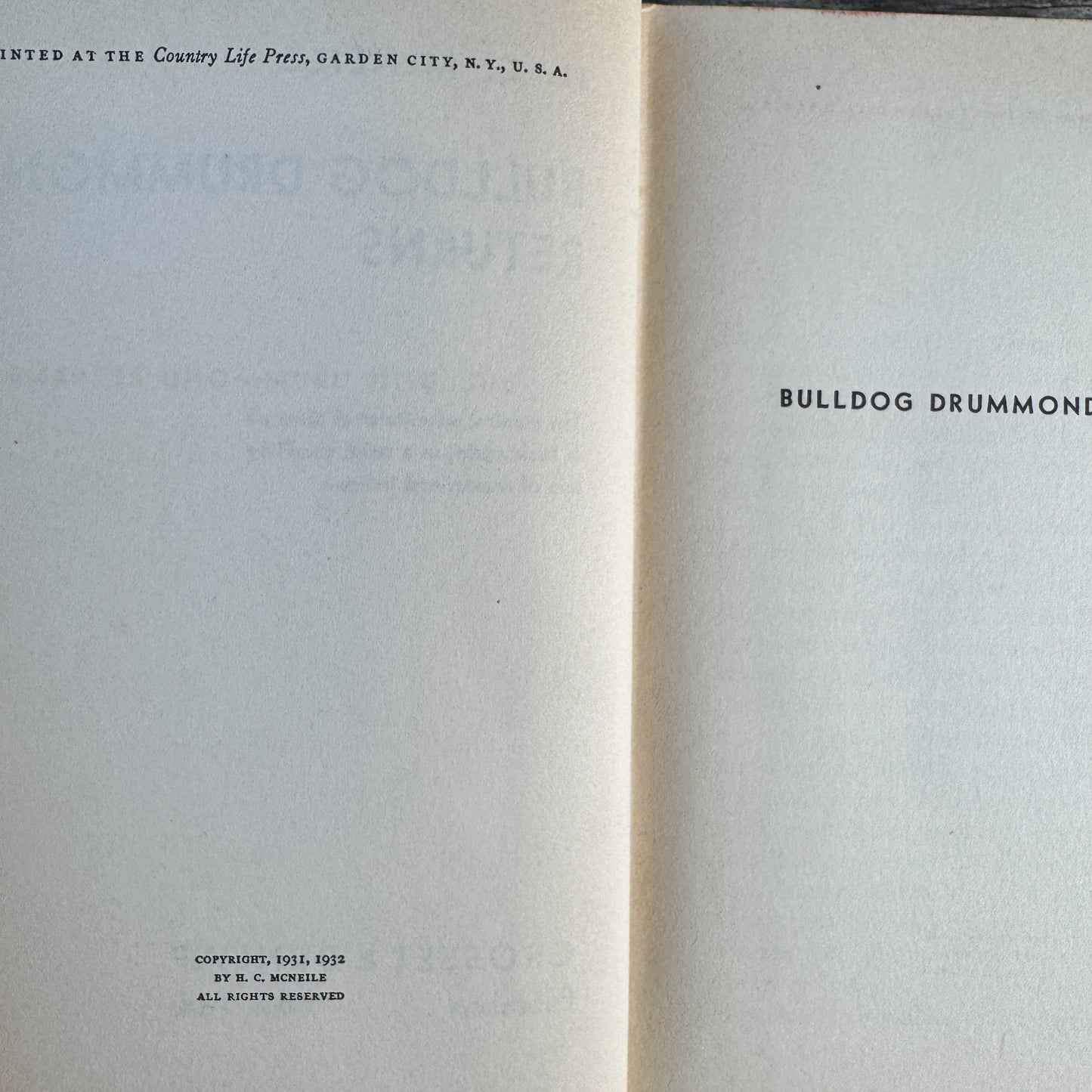 Bulldog Drummond Returns, H.C. McNeile 1932 Hardcover