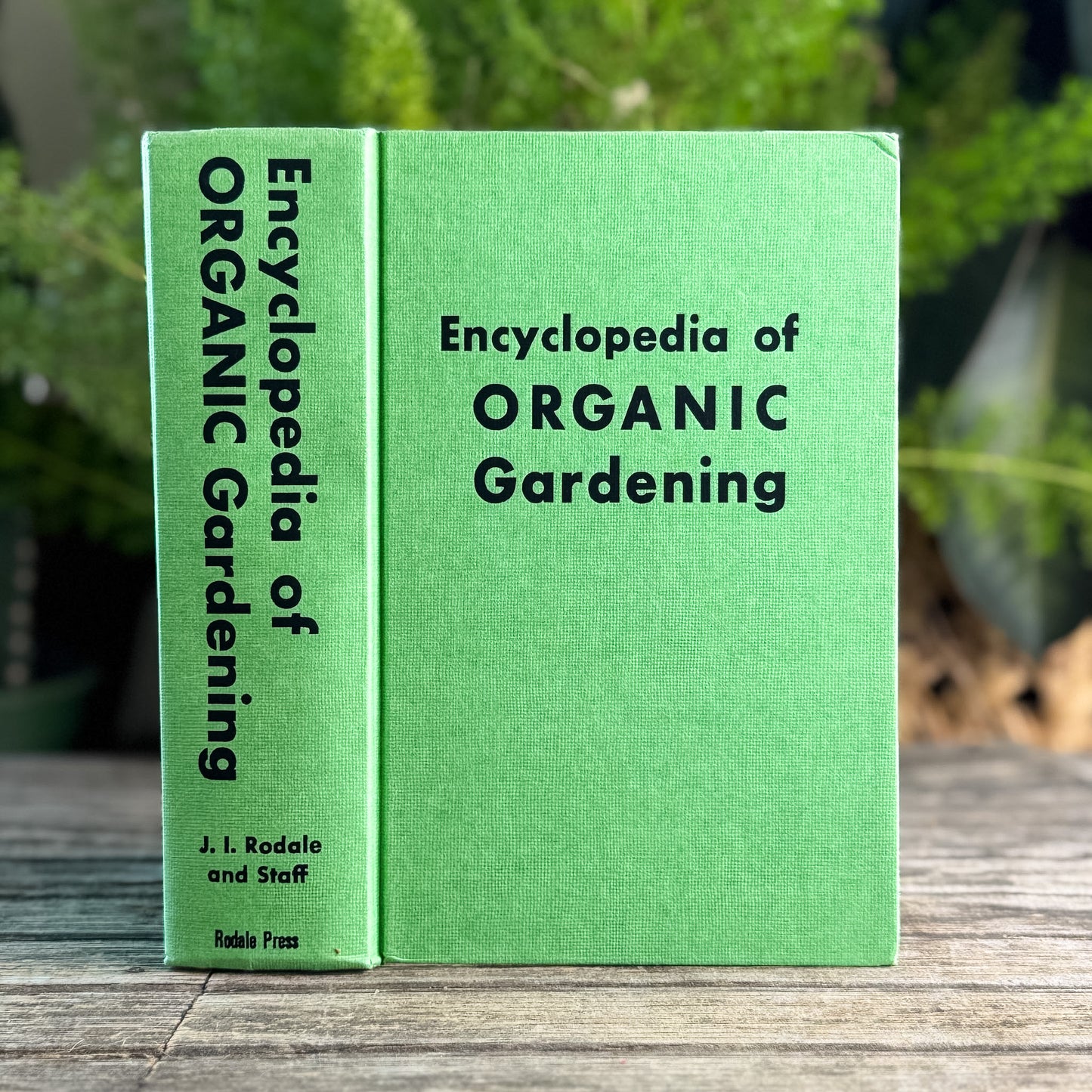 Encyclopedia of Organic Gardening, J.I. Rodale, 1977