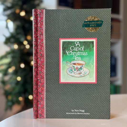 A Cup of Christmas Tea, Tom Hegg, Signed, 1982 - Pretty Old Books