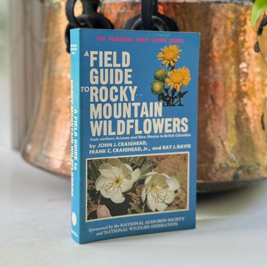 A Field Guide to Rocky Mountain Wildflowers, 1963, Peterson Field Guide Paperback - Pretty Old Books