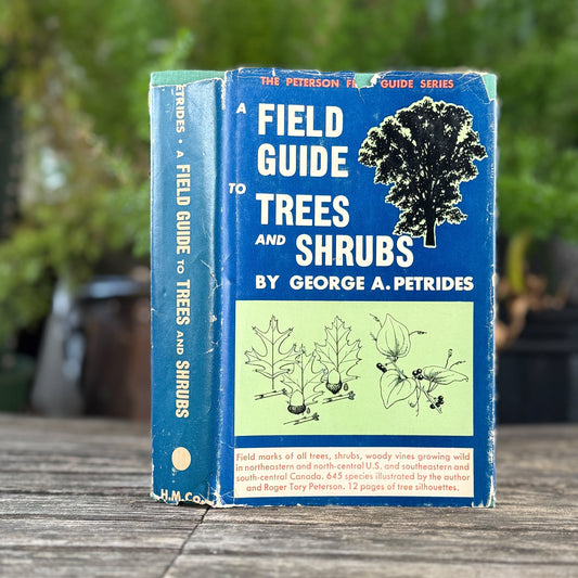 A Field Guide to Trees and Shrubs, Roger Tory Peterson Hardcover 1958 - Pretty Old Books