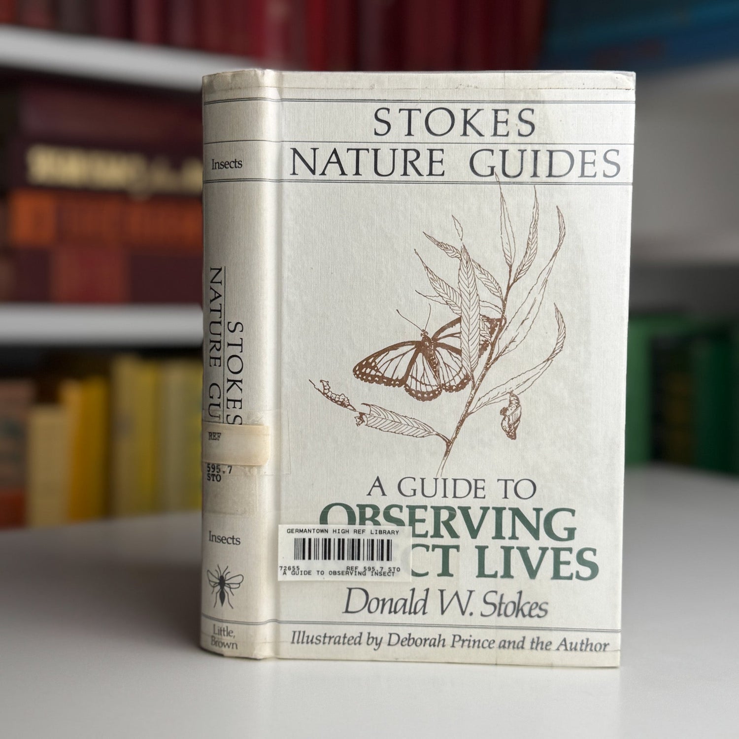 A Guide to Observing Insect Lives, Donald W. Stokes, 1983, Hardcover - Pretty Old Books