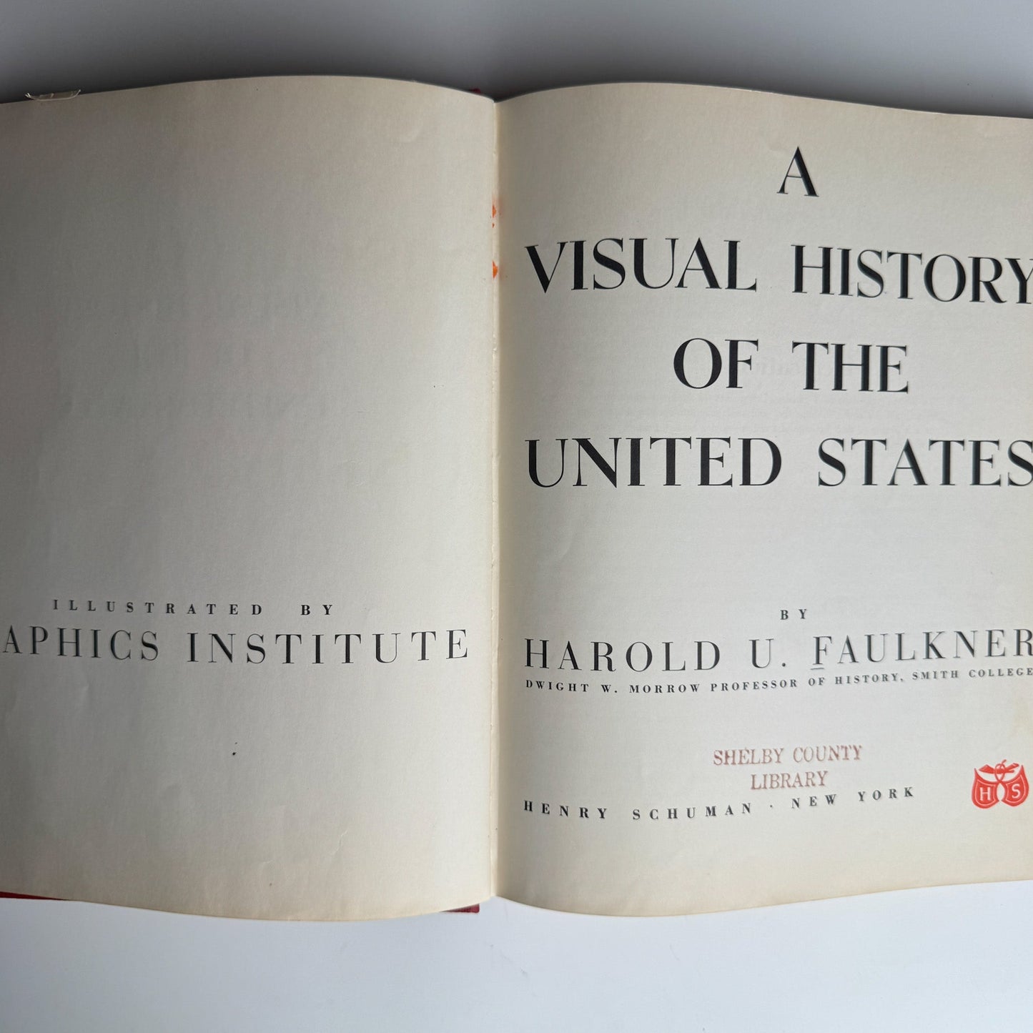 A Visual History of the United States by Harold U. Faulkner, 1953 - Pretty Old Books