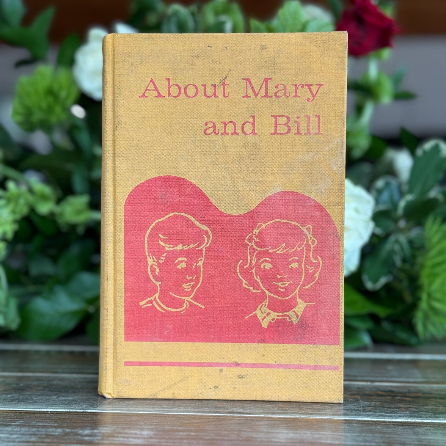 About Mary and Bill, 1963 Early Elementary Reader - Pretty Old Books
