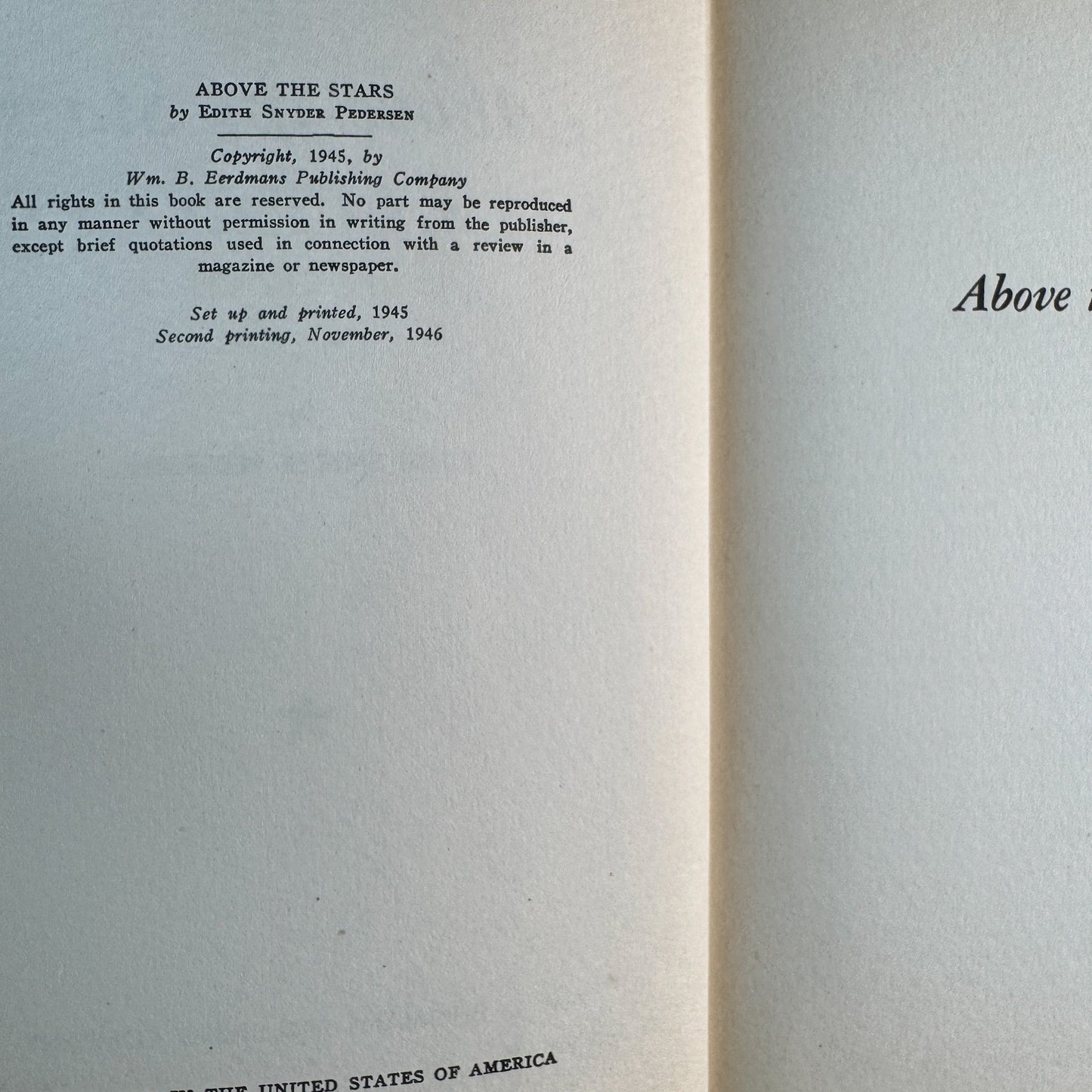 Above the Stars, Edith Snyder Pedersen, 1945, 2nd Printing 1946 - Pretty Old Books