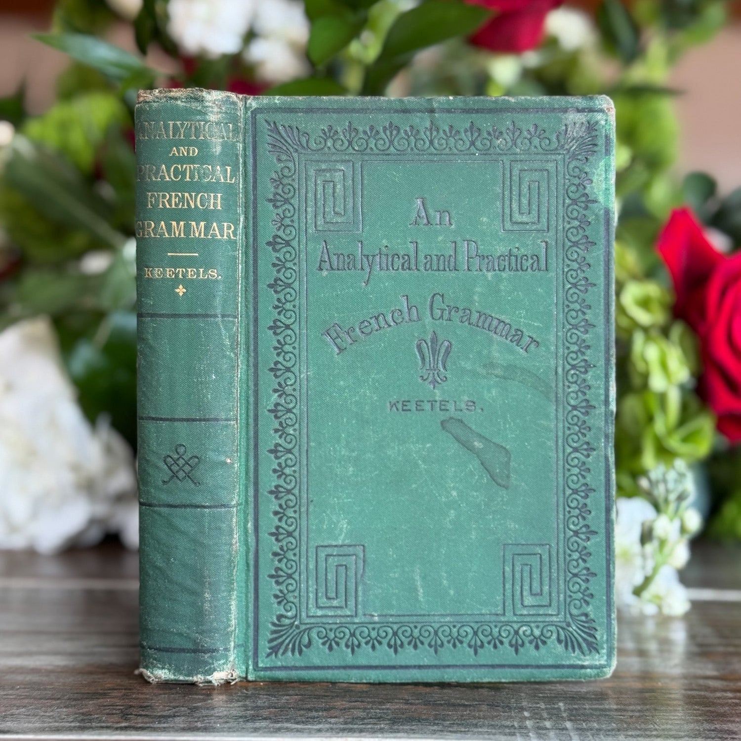 An Analytical and Practical French Grammar, 1880, Antique School Book - Pretty Old Books