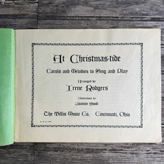At Christmas-Tide: Carols and Melodies to Sing or Play, 1935 - Pretty Old Books