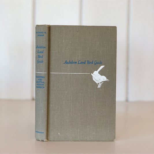 Audubon Land Bird Guide, Eastern and Central North America, 1949 - Pretty Old Books