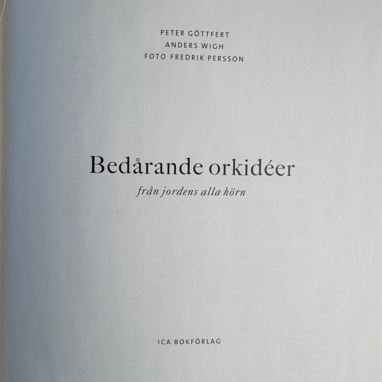Bedårande Orkidéer, Swedish Orchid Guide, 2002 Hardcover - Pretty Old Books
