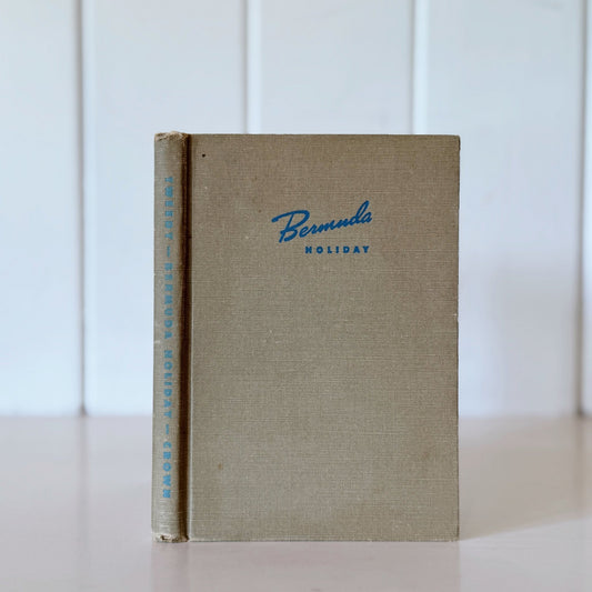 Bermuda Holiday, 1950 Vintage Travel Guide - Pretty Old Books