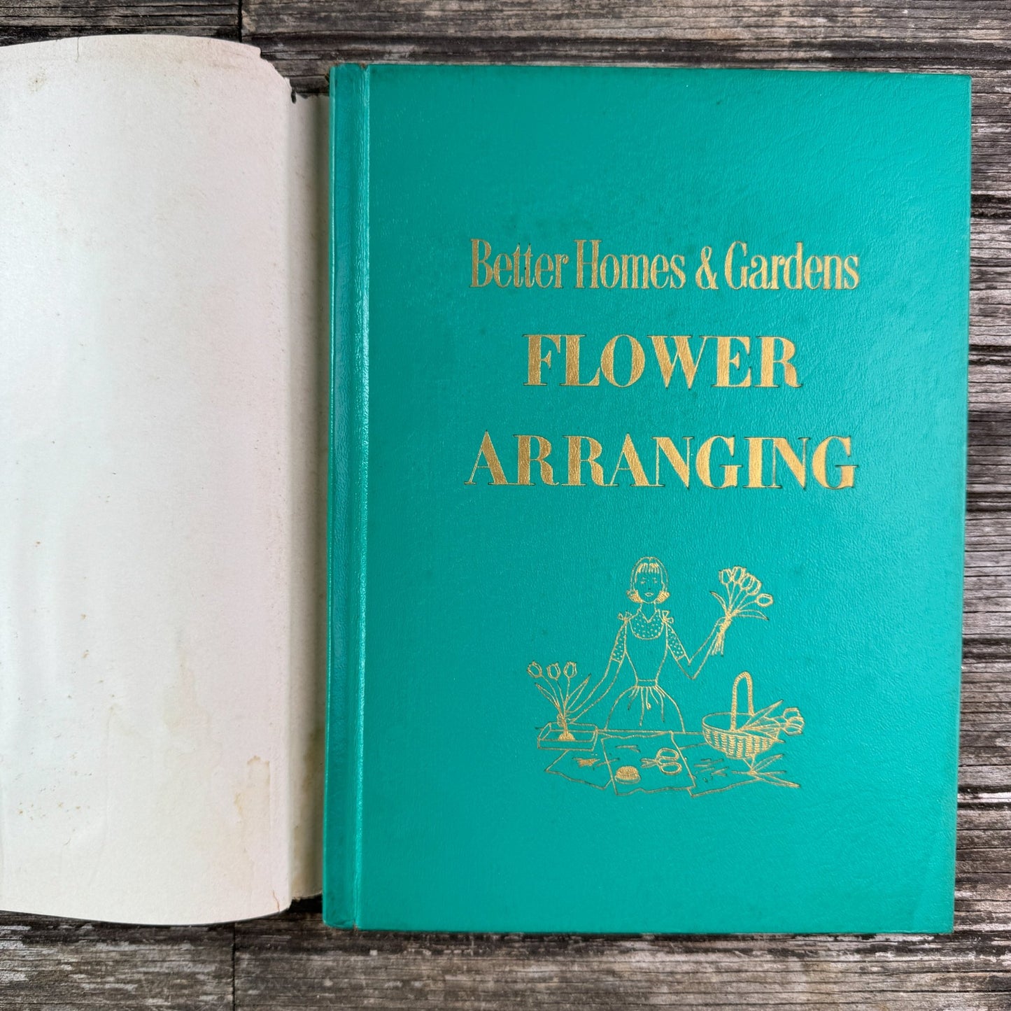 Better Homes and Gardens Flower Arranging, Dust Jacket, 1957 - Pretty Old Books