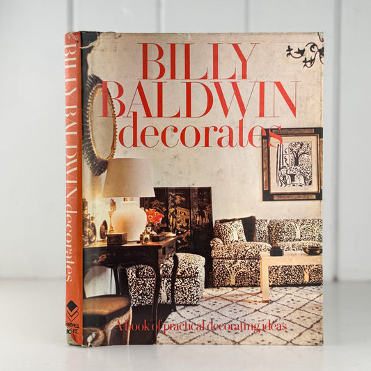 Billy Baldwin Decorates: A Book of Practical Decorating Ideas, 1972 - Pretty Old Books