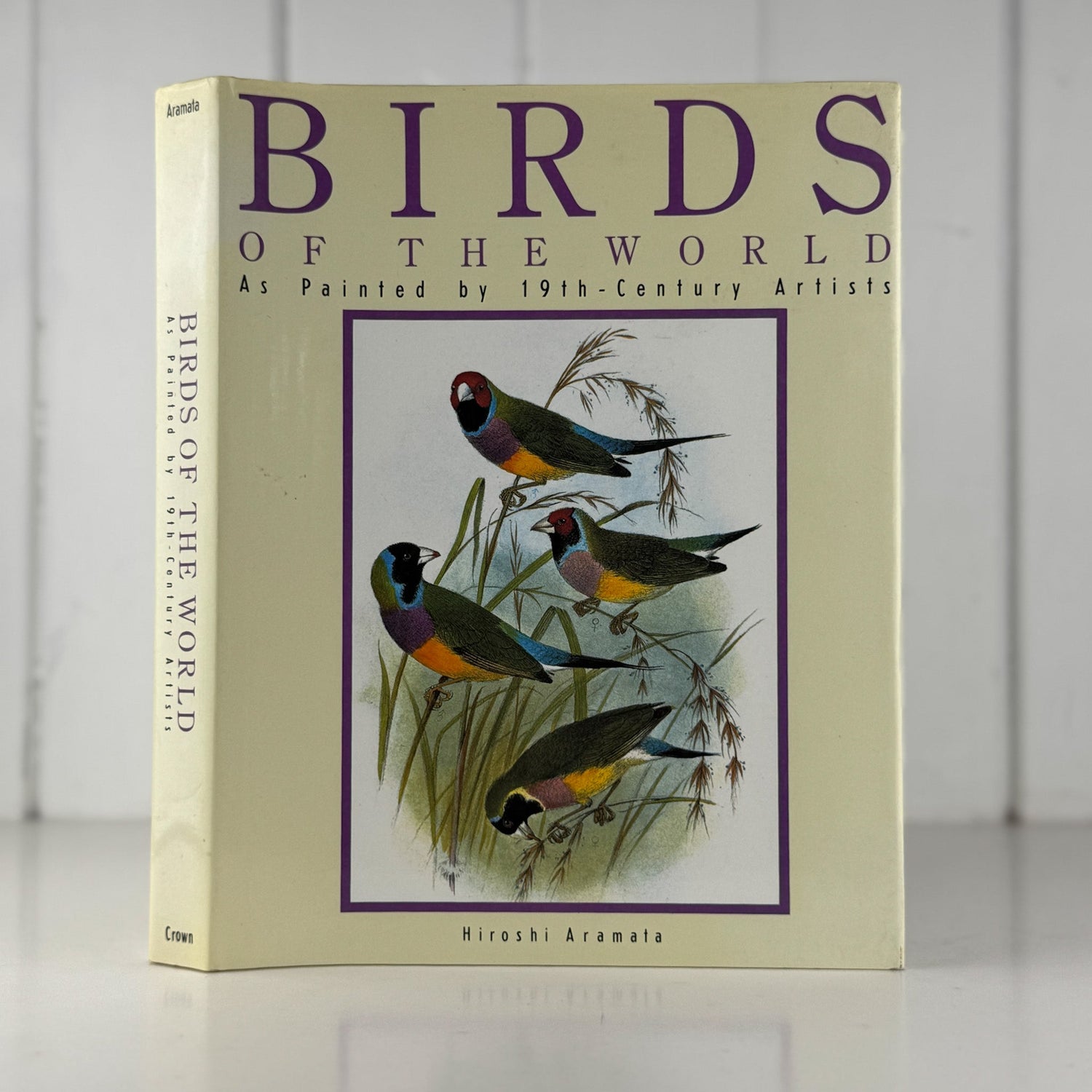 Birds of the World As Painted by 19th Century Artists, Hiroshi Aramata, 1989 - Pretty Old Books