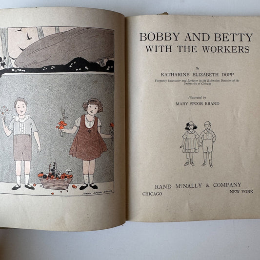 Bobby and Betty With the Workers, 1923, Antique Kids Book - Pretty Old Books