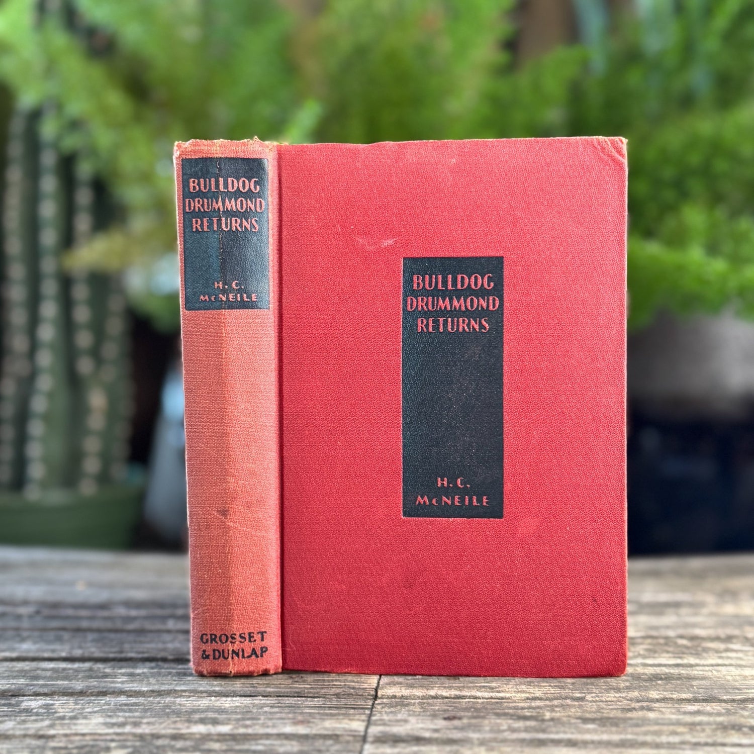 Bulldog Drummond Returns, H.C. McNeile 1932 Hardcover - Pretty Old Books