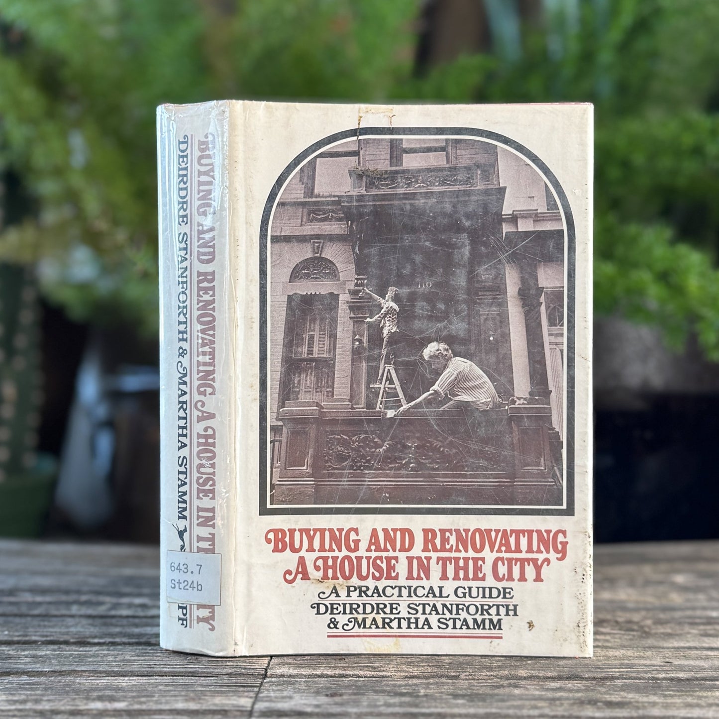 Buying and Renovating a House in the City, 1972 Hardcover - Pretty Old Books
