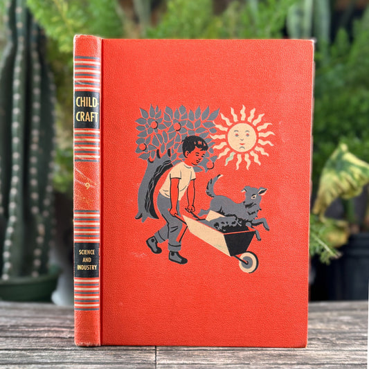 Childcraft Volume 9: Science and Industry, 1954 - Pretty Old Books