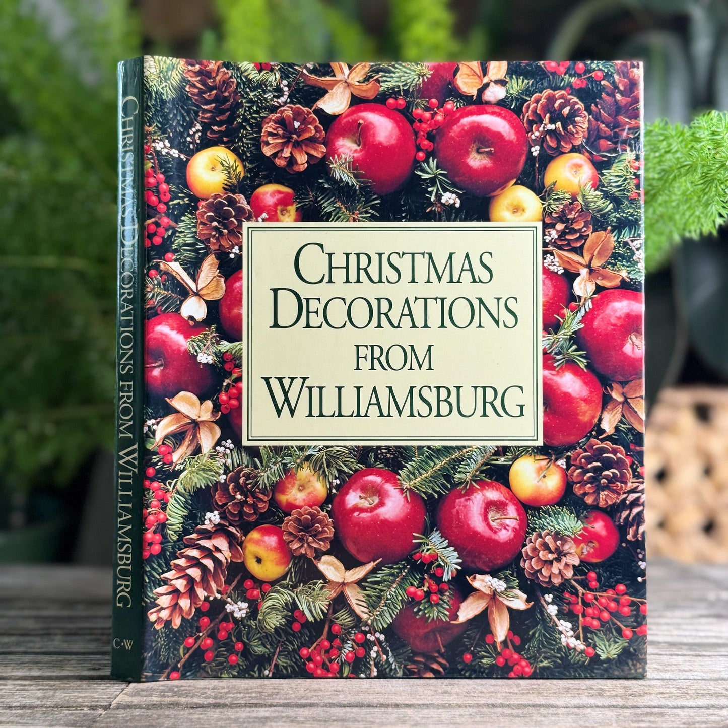 Christmas Decorations from Williamsburg, Susan Hight Rountree, 1992 - Pretty Old Books