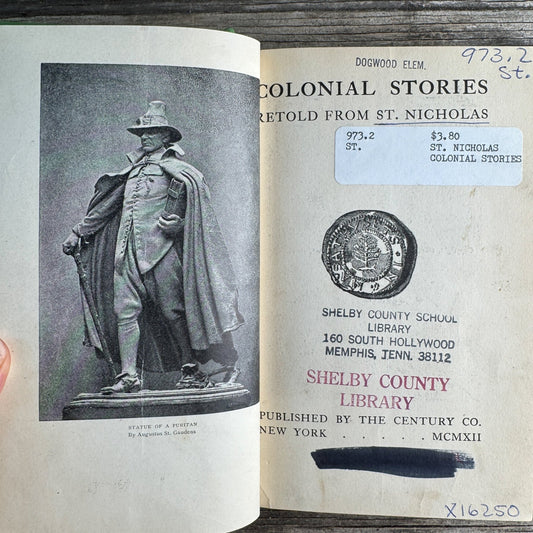 Colonial Stories Retold from St. Nicholas, 1912 - Pretty Old Books