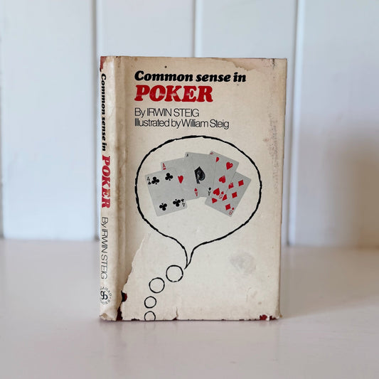 Common Sense in Poker, Irwin Steig, Illustrated Vintage Poker Guide 1963 - Pretty Old Books