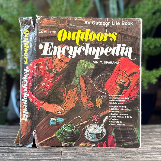 Complete Outdoors Encyclopedia 1972 Hardcover with Dust Jacket - Pretty Old Books