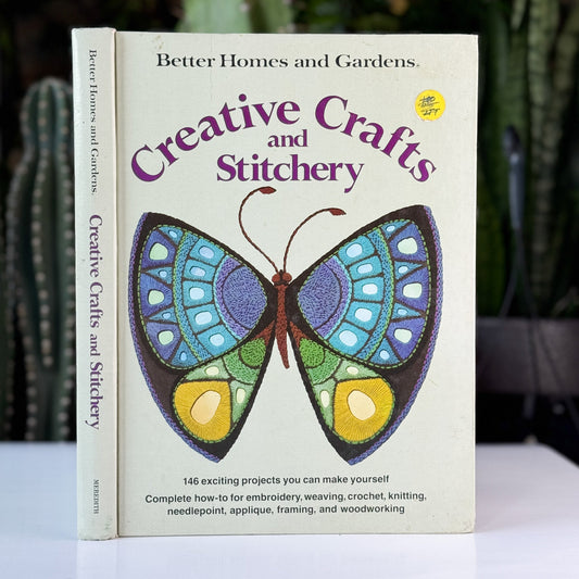 Creative Crafts and Stitchery, Better Homes and Gardens, 1976 - Pretty Old Books