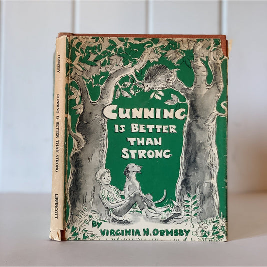 Cunning is Better Than Strong, Virginia H. Ormsby, 1960, 1st Edition, Hardcover - Pretty Old Books