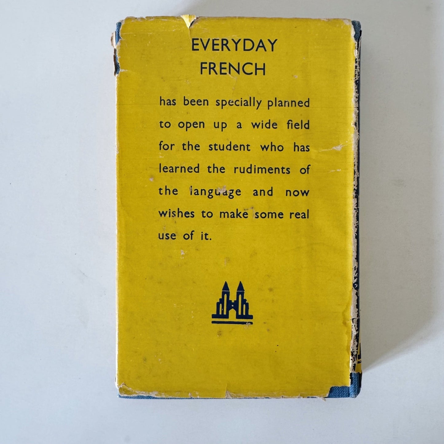 Everyday French, The Teach Yourself Books, 1947 Hardcover - Pretty Old Books