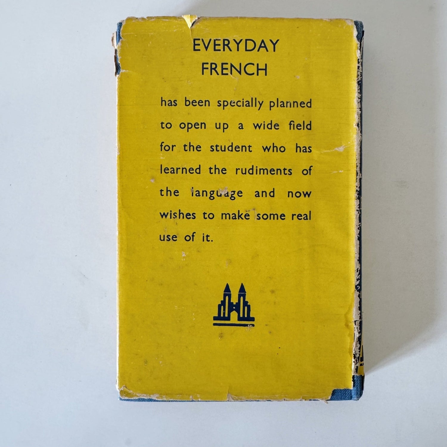 Everyday French, The Teach Yourself Books, 1947 Hardcover - Pretty Old Books