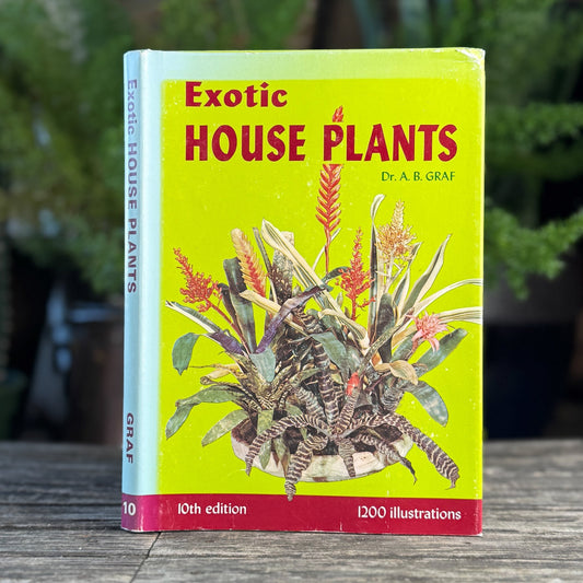 Exotic House Plants, 10th Edition, 1976 Illustrated - Pretty Old Books