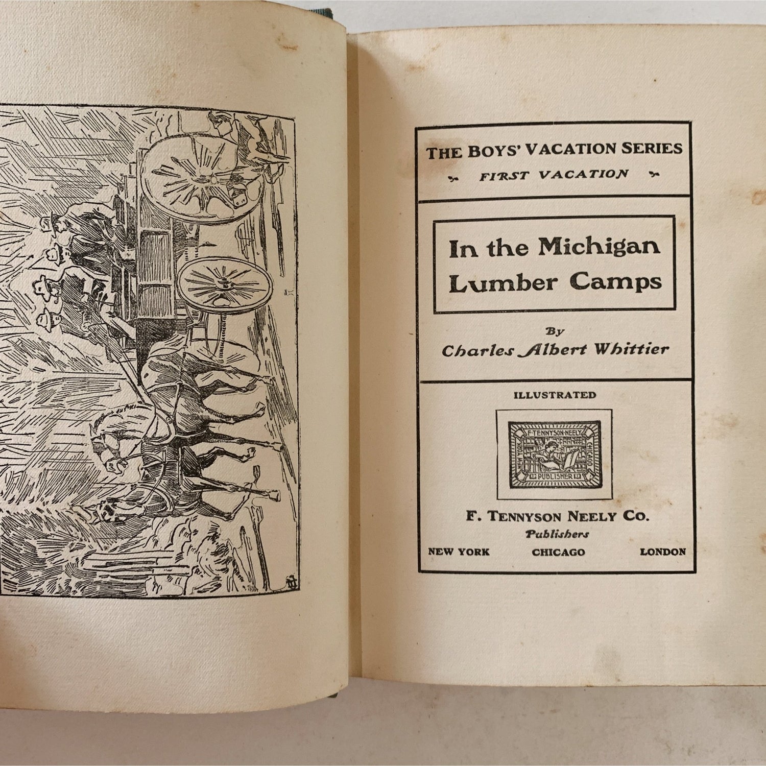 First Vacation in the Michigan Lumber Camps, Charles Albert Whittier, 1900, Children's Fiction - Pretty Old Books