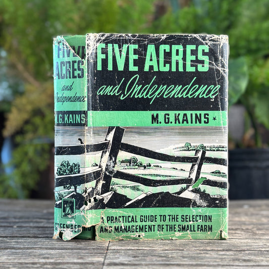 Five Acres and Independence, M.G. Kains, 1935 - Pretty Old Books