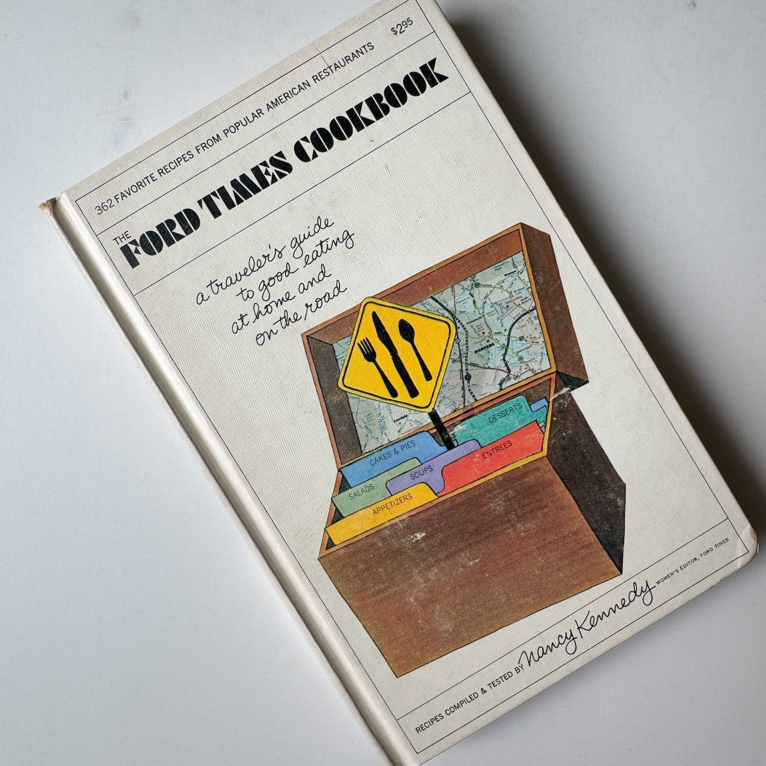 Ford Times Cookbook: A Traveler's Guide to Good Eating at Home and on the Road, 1968 - Pretty Old Books