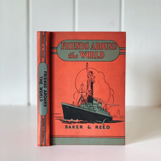 Friends Around the World, The Curriculum Readers 3, Baker & Reed, 1938 School Book - Pretty Old Books