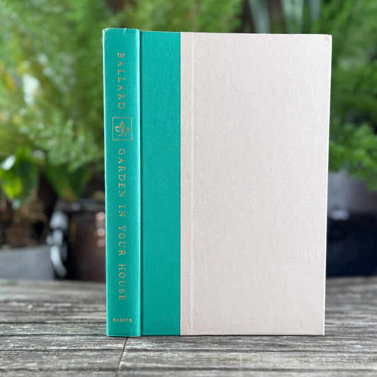 Garden in Your House by Ernesta Drinker Ballard, 1958 - Pretty Old Books