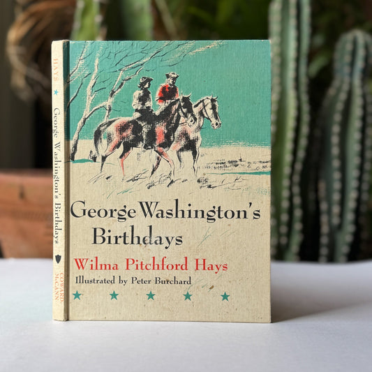 George Washington's Birthdays, 1963 Weekly Reader Kids' Biography - Pretty Old Books