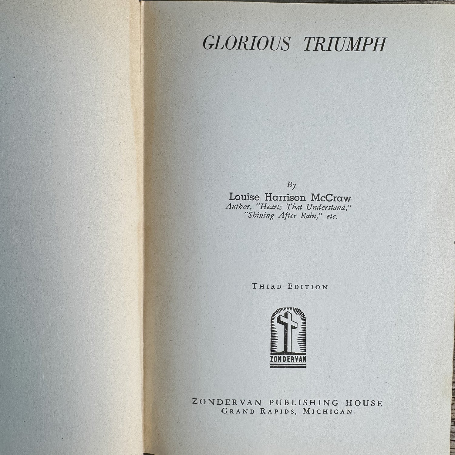 Glorious Triumph, Louise Harrison McCraw, 1938 Christian Fiction - Pretty Old Books