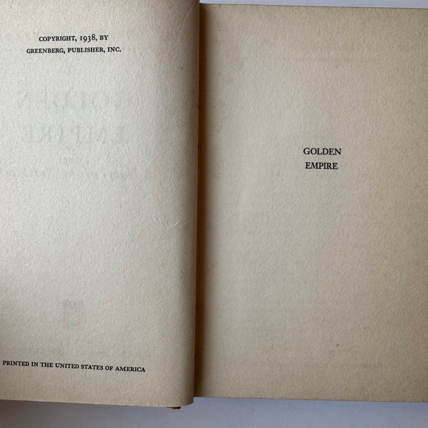 Golden Empire: A Novel of the Northwest, Chalmer Richardson, 1938 - Pretty Old Books